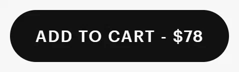 Away add to cart button photographed on its product page, reading Add to cart - $78, #111111 on #f7f7f7
