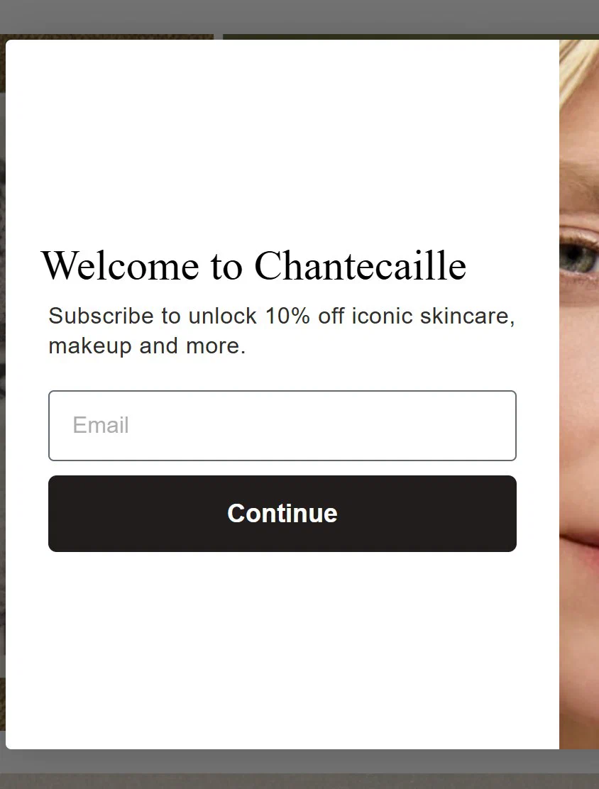 Chantecaille email sign up popup, centred centre, offering 10% off
