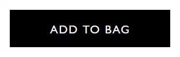 Philosophy add to cart button photographed on its product page, reading Add to Bag, #000000 on #ffffff
